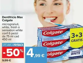 Carrefour Colgate Dentifricio Max offerta