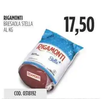 Carico Cash & Carry RIGAMONTI BRESAOLA STELLA offerta