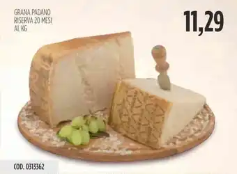 Carico Cash & Carry GRANA PADANO RISERVA 20 MESI AL KG offerta