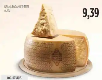 Carico Cash & Carry GRANA PADANO 10 MESI AL KG offerta