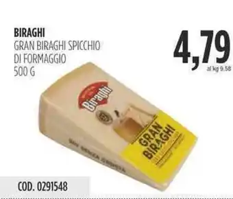 Carico Cash & Carry BIRAGHI GRAN BIRAGHI SPICCHIO DI FORMAGGIO 500 g offerta
