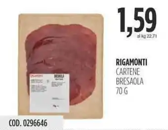 Carico Cash & Carry RIGAMONTI CARTENE BRESAOLA 70 G offerta