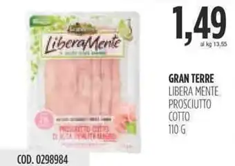 Carico Cash & Carry GRAN TERRE LIBERA MENTE PROSCIUTTO COTTO 110 g offerta