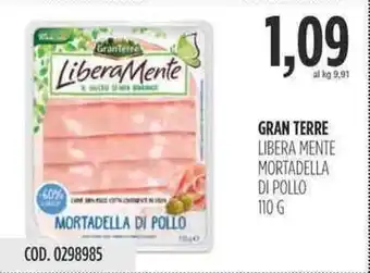 Carico Cash & Carry GRAN TERRE LIBERA MENTE MORTADELLA DI POLLO 110 G offerta