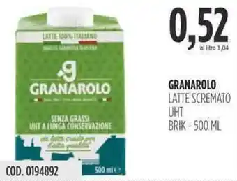 Carico Cash & Carry GRANAROLO LATTE SCREMATO UHT BRIK-500 ML offerta
