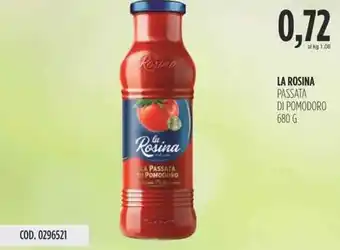 Carico Cash & Carry LA ROSINA PASSATA DI POMODORO 680 G offerta