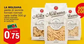 Crai LA MOLISANA pasta di semola formati normali varie trafile 500 gr offerta