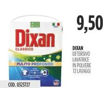 Carico Cash & Carry DIXAN DETERSIVO LAVATRICE IN POLVERE 72 LAVAGGI offerta