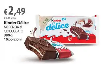 Extra Supermercati Kinder Délice MERENDA al CIOCCOLATO 390 g 10 porzioni offerta
