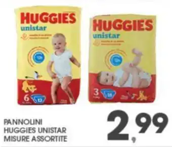 Eurospar PANNOUNI HUGGIES UNISTAR MISURE ASSORTITE offerta