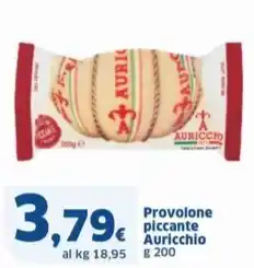 Sigma Provolone piccante Auricchio offerta