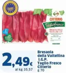 Sigma Bresaola della Valtellina I.G.P. Taglio Fresco Citterio offerta