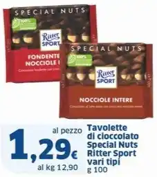 Sigma Tavolette di cioccolato Special Nuts Ritter Sport vari tipi g 100 offerta
