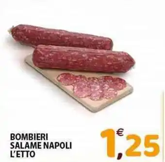 Mio Market BOMBIERI SALAME NAPOLI L'ETTO offerta