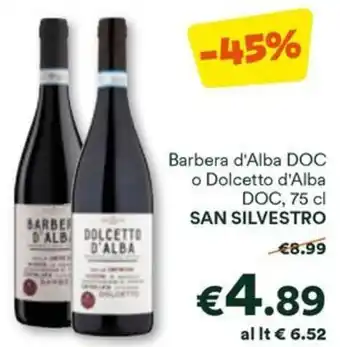 Unes Barbera d'Alba DOC o Dolcetto d'Alba DOC, 75 cl SAN SILVESTRO offerta