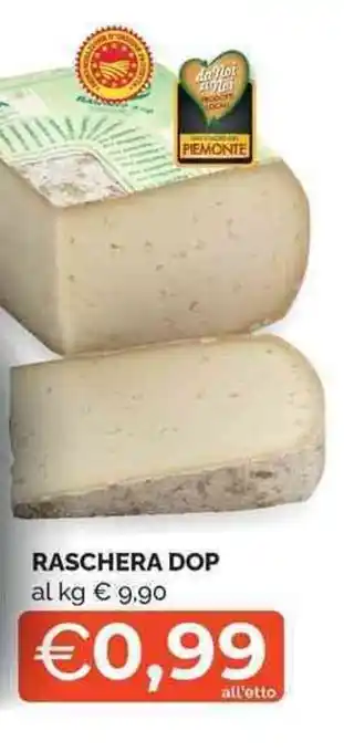 Mercatò Local RASCHERA DOP offerta