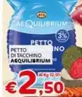 Crai PETTO PETTO TACCHINO DI TACCHINO AEQUILIBRIUM offerta