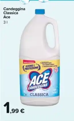 Carrefour Market Candeggina Classica Ace offerta