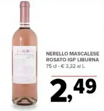 Todis NERELLO MASCALESE ROSATO IGP LIBURNA 75 dl offerta