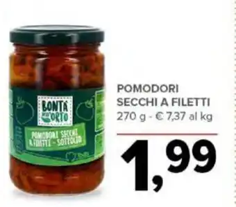 Todis POMODORI SECCHI A FILETTI 270 g offerta