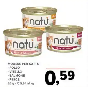 Todis MOUSSE PER GATTO - POLLO - VITELLO - SALMONE - PESCE 85 g offerta