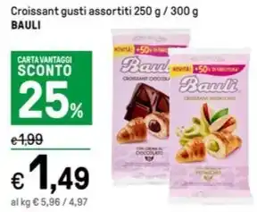 Iper La Grande Croissant gusti assortiti 250 g / 300 g BAULI offerta