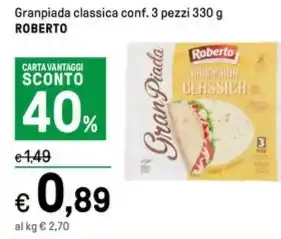 Iper La Grande Granpiada classica conf. 3 pezzi 330 g ROBERTO offerta