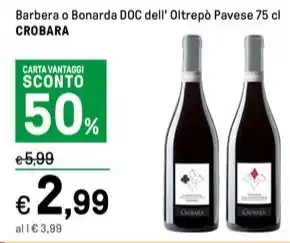 Iper La Grande Barbera o Bonarda DOC dell' Oltrepò Pavese 75 cl CROBARA offerta