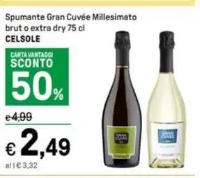 Spumante Gran Cuvée Millesimato brut o extra dry 75 cl CELSOLE