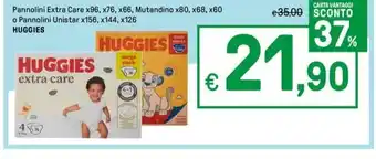 Iper La Grande Pannolini Extra Care x96, x76, x66, Mutandino x80, x68, x60 o Pannolini Unistar x156, x144, x126 HUGGIES offerta