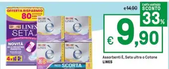 Iper La Grande Assorbenti È, Seta ultra o Cotone LINES offerta