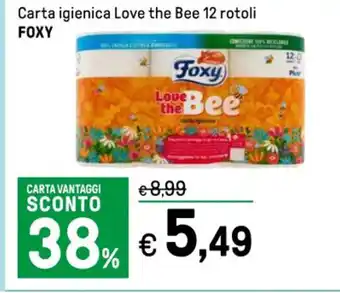 Iper La Grande Carta igienica Love the Bee 12 rotoli FOXY offerta