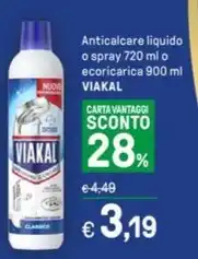 Anticalcare liquido o spray 720 ml o ecoricarica 900 ml VIAKAL