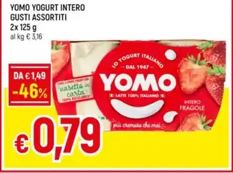 Famila Superstore YOMO YOGURT INTERO GUSTI ASSORTITI offerta