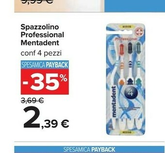 Carrefour Mentadent Spazzolino da denti offerta