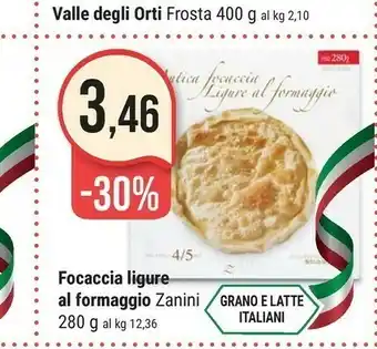 Supermercati Gulliver Zanini Antica Focaccia Ligure Al Formaggio offerta