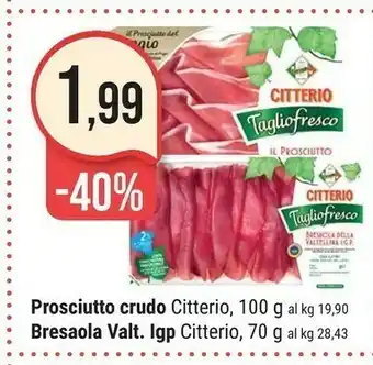 Supermercati Gulliver Citterio Il Prosciutto Crudo Taglio Fresco Il Prosciutto Del Poggio 100 G(ml) offerta