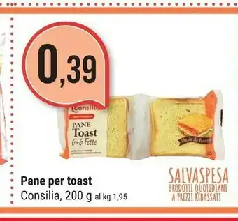 Supermercati Gulliver Consilia Pane Per Toast 200 G offerta