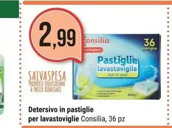 Supermercati Gulliver Consilia Detersivo In Pastiglie Per Lavastoviglie 36 Pz offerta