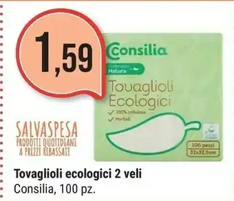 Supermercati Gulliver Consilia Tovaglioli Ecologici 2 Veli offerta