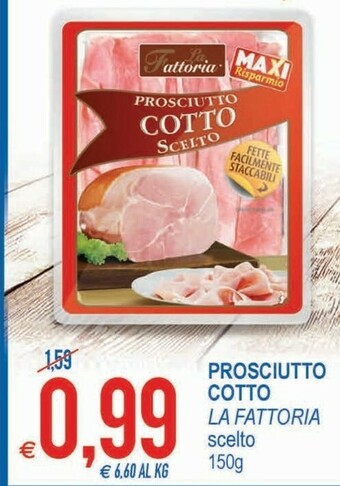 MD Discount La Fattoria Prosciutto Cotto offerta