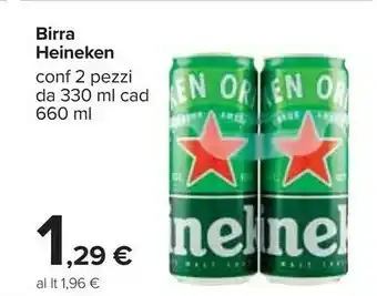 Carrefour Heineken Birra 660 G(ml) offerta