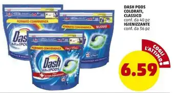 PENNY Dash Pods Colorati, Classico 40pz e Igienizzante 36pz offerta