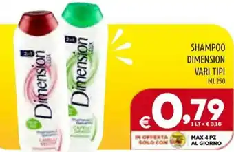 Il Centesimo SHAMPOO DIMENSION VARI TIPI ML 250 offerta