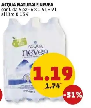 PENNY ACQUA NATURALE NEVEA 6x1,5 l offerta