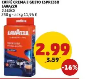 PENNY CAFFÈ CREMA E GUSTO ESPRESSO classico offerta