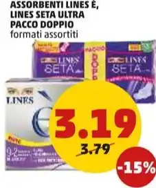 PENNY ASSORBENTI LINES È, LINES SETA ULTRA PACCO DOPPIO formati assortiti offerta