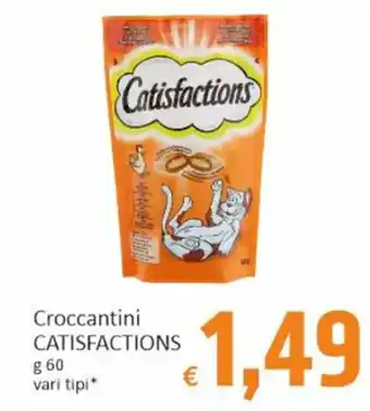 Paghi Poco Croccantini CATISFACTIONS g 60 vari tipi offerta