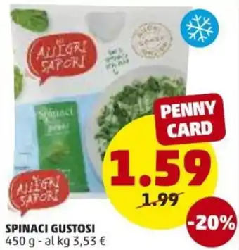 PENNY Spinaci Gustosi 450g offerta