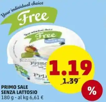 PENNY Primo Sale Senza Lattosio 180g offerta